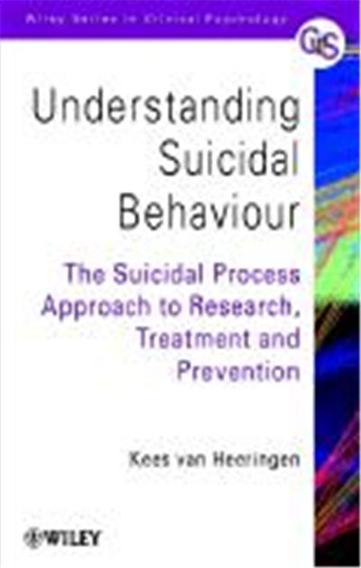 Understanding Suicidal Behavior: The Suicidal Process Approach to Research, Treatment and Prevention