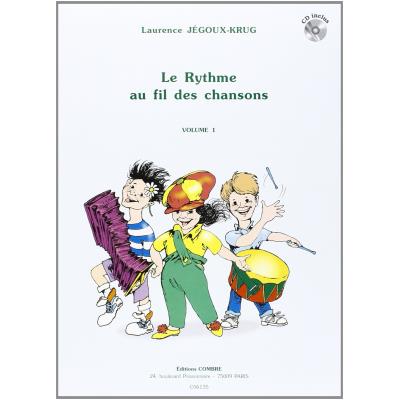 LE RYTHME AU FIL DES CHANSONS VOL.1