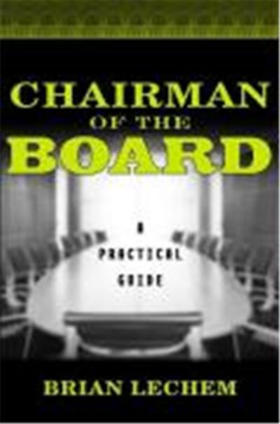 Chairman of the Board: A Practical Guide