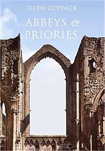 Abbeys and Priories