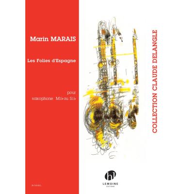 Marais Marin - Les folies d'Espagne (collection Claude Delangle) --- Saxophone Mib ou Sib