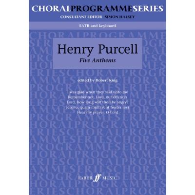 Partitions classique FABER MUSIC PURCELL HENRY - FIVE ANTHEMS - MIXED VOICES SATB (PAR 10 MINIMUM) Choeur et ensemble vocal
