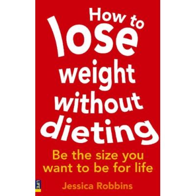 How to Lose Weight without Dieting