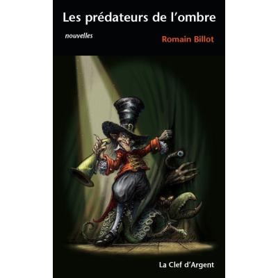 Les Prédateurs De L'Ombre