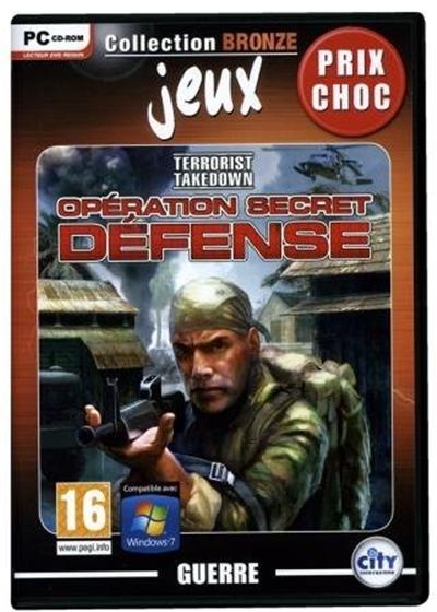 Terrorist Takedown : Opération Secret Défense - PC [COLLECTION]