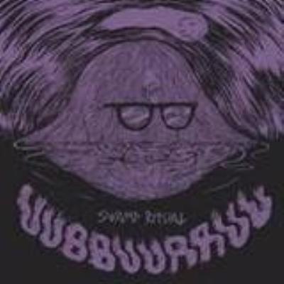 Swamp Ritual - Uubbuurruu/El Napoleon