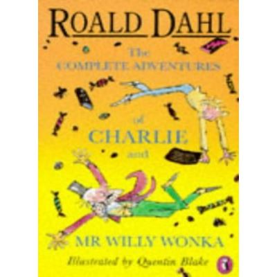 The Complete Adventures of Charlie And Mr Willy Wonka: Charlie And the ...