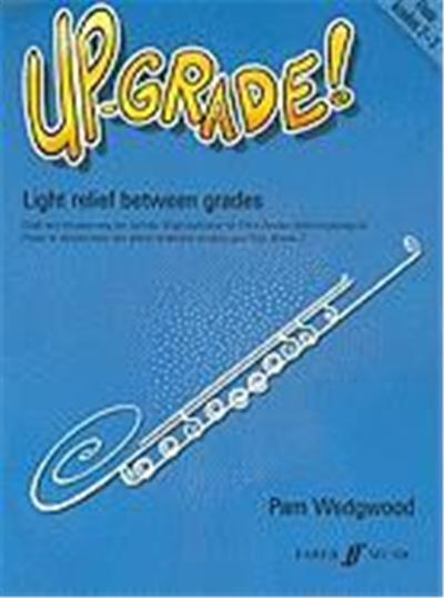 Up-Grade! Flute, Grades 2-3: Light Relief Between Grades