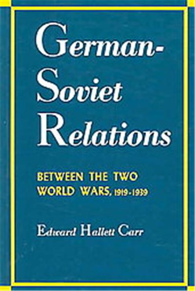 German-Soviet Relations Between the Two World Wars, 1919-1939