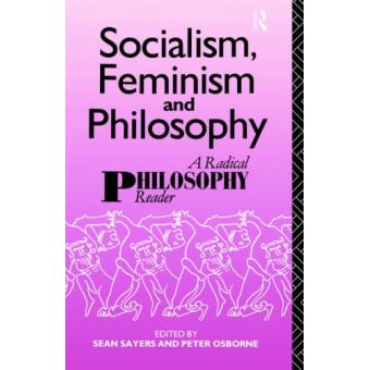 Socialism, Feminism And Philosophy - Broché - Achat Livre | Fnac