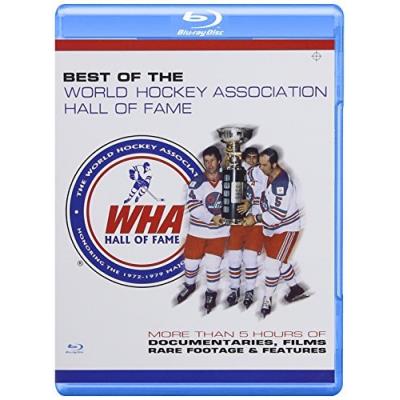 Best Of The World Hockey Association Hall Of Fame