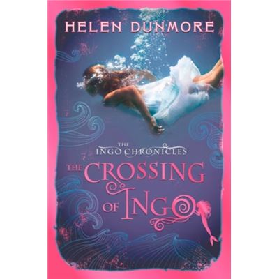 The Crossing Of Ingo (The Ingo Chronicles, Book 4) (Paperback)