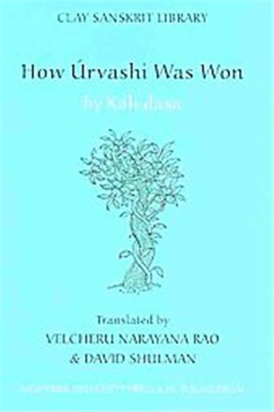 How Urvashi Was Won, Clay Sanskrit Library
