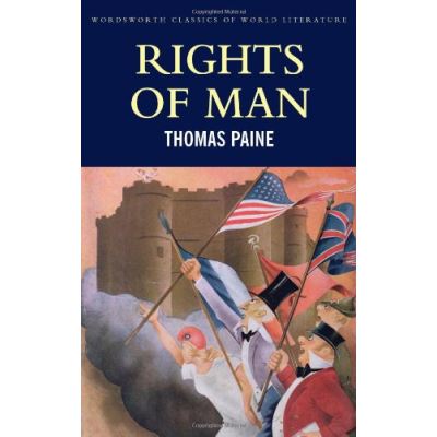 Rights of Man, Wordsworth Classics of World Literature