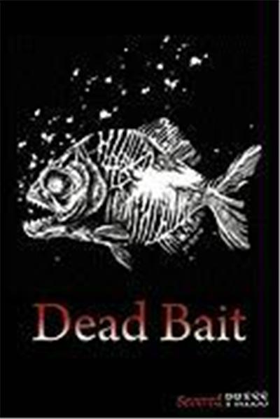 Dead Bait