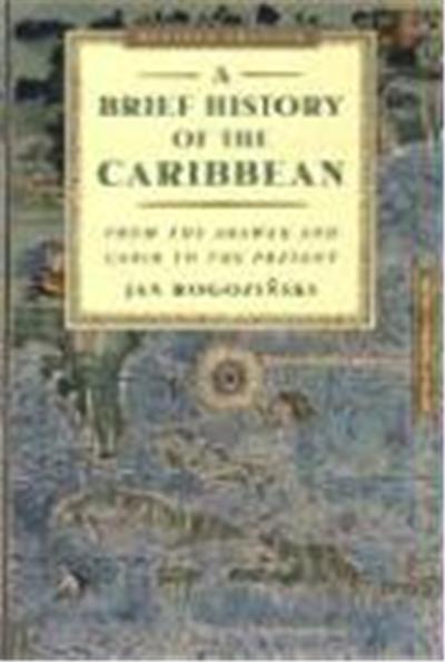 A Brief History of the Caribbean