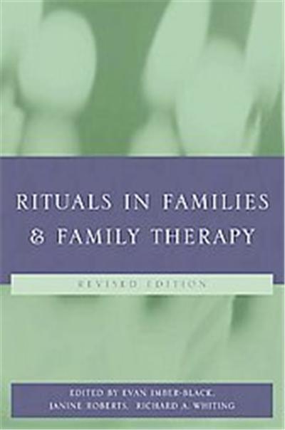 Rituals in Families & Family Therapy