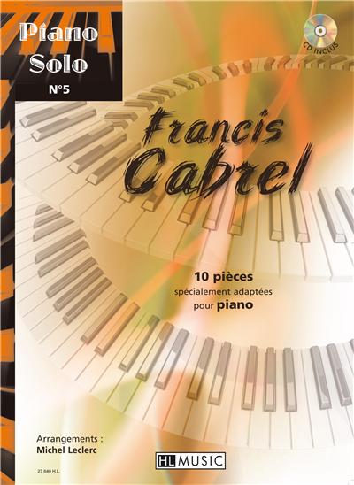 10 PIECES SPECIALEMENT ADAPTEES POUR PIANOPIANO SOLO N° 5 +CD