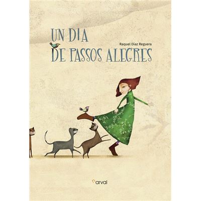 Un Dia De Passos Alegres