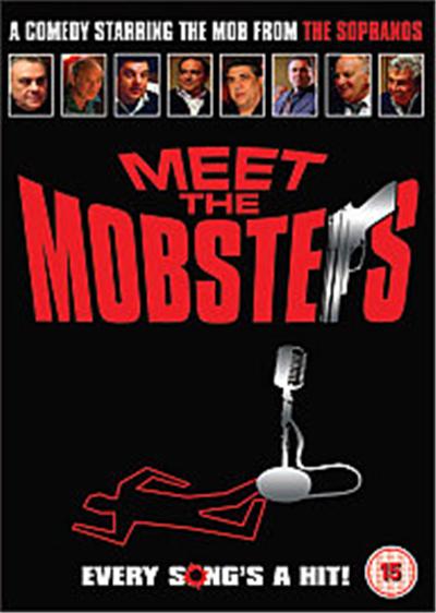 Meet The Mobsters