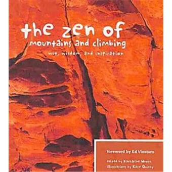 The Zen Of Mountains And Climbing Zen Series #1e44b94a F182 4fa0 9085 5078a8006db0