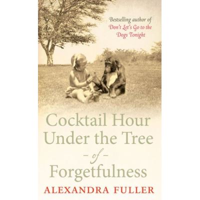Cocktail Hour Under the Tree of Forgetfulness