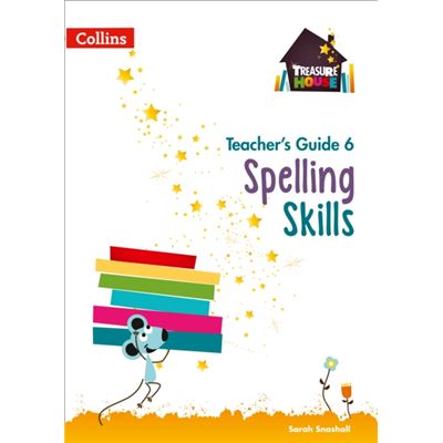 Teacher Guide 6 Spelling