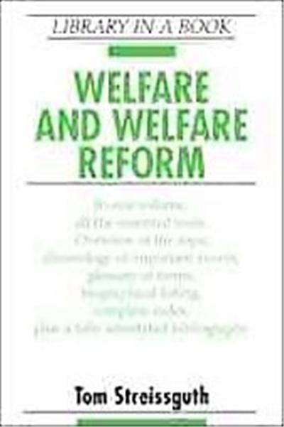 Welfare and Welfare Reform, Library in a Book Series