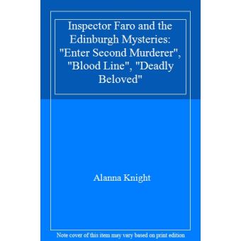 Inspector Faro and the Edinburgh Mysteries: ""Enter Second Murderer