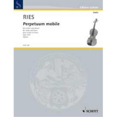 Partitions classique SCHOTT RIES FRANZ -PERPETUUM MOBILE OP.34/5 - VIOLON ET PIANO Violon