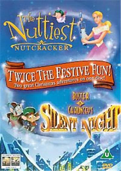 Nuttiest Nutcracker / Buster And Chancey's Silent Night