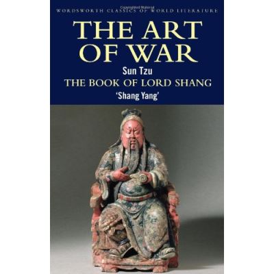 The Art of War/The Book Of Lord Shang, Wordsworth Classics of World Literature