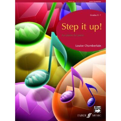 Step It Up!: Piano, Grade 0-1 (Faber Edition)
