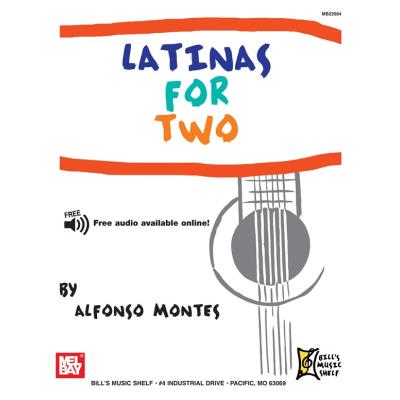 Partitions variété, pop, rock... MEL BAY MONTES ALFONSO - LATINAS FOR TWO - GUITAR Guitare