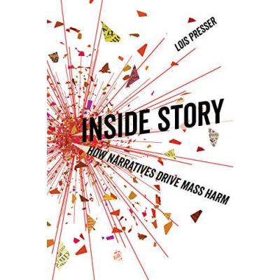 Inside Story: How Narratives Drive Mass Harm - [Version Originale]