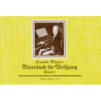 Partitions classique SCHOTT MOZART LEOPOLD - NOTE BOOK FOR WOLFGANG - PIANO Piano