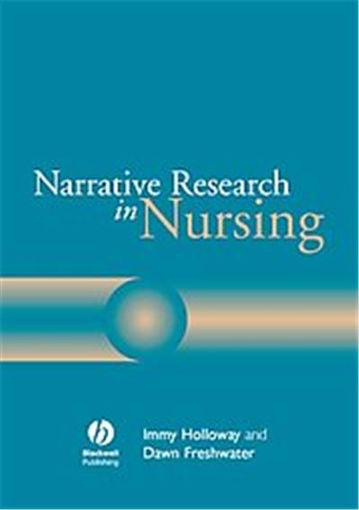 Narrative Research in Nursing