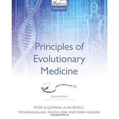 Principles of Evolutionary Medicine - [Version Originale]