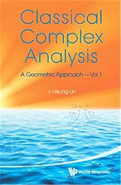 Classical Complex Analysis