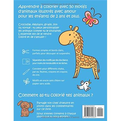 Mon 1er livre de coloriage enfant ANIMAUX — À partir de 2 ans — Cahier coloriage pour garçons & filles, 50 beaux motifs animaux, gribouillage contre ... 2 ans animaux, cahier coloriage enfant 2 ans 