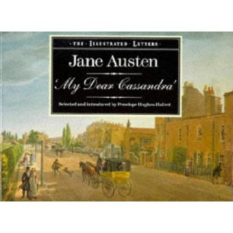 My Dear Cassandra - Selections from the Letters of Jane Austen - Paperback - 1991 - 1
