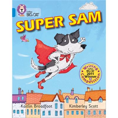 Collins Big Cat Super Sam: Band 04/Blue (Paperback)