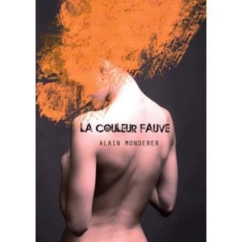 La Couleur Fauve - 1