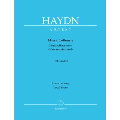 Partitions classique BARENREITER HAYDN J. - MISSA CELLENSIS, MASS FOR MARIAZELL HOB.XXII:8 - REDUCTION CHANT, PIANO Choeur et ensemble vocal