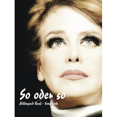 Partitions variété, pop, rock... BOSWORTH HILDEGARD KNEF 'SO ODER SO' SONGBOOK - PVG Piano voix guitare