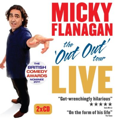 Micky Flanagan Live: The Out Out Tour