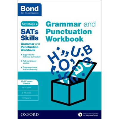 Bond Sats Skills: Grammar And Punctuation Workbook: 10-11+ Years Stretch (Paperback)