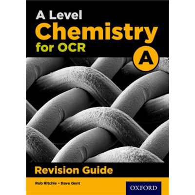 Ocr A Level Chemistry A Revision Guide