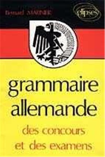grammaire allemande des concours et des examens