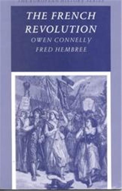 The French Revolution, European History Series